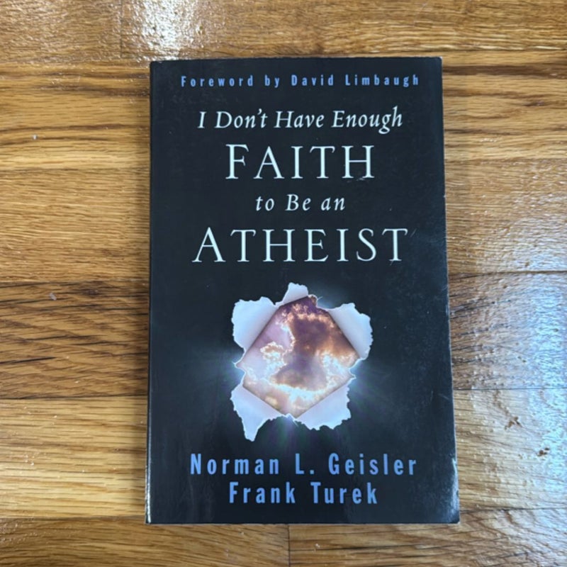 I Don't Have Enough Faith to Be an Atheist