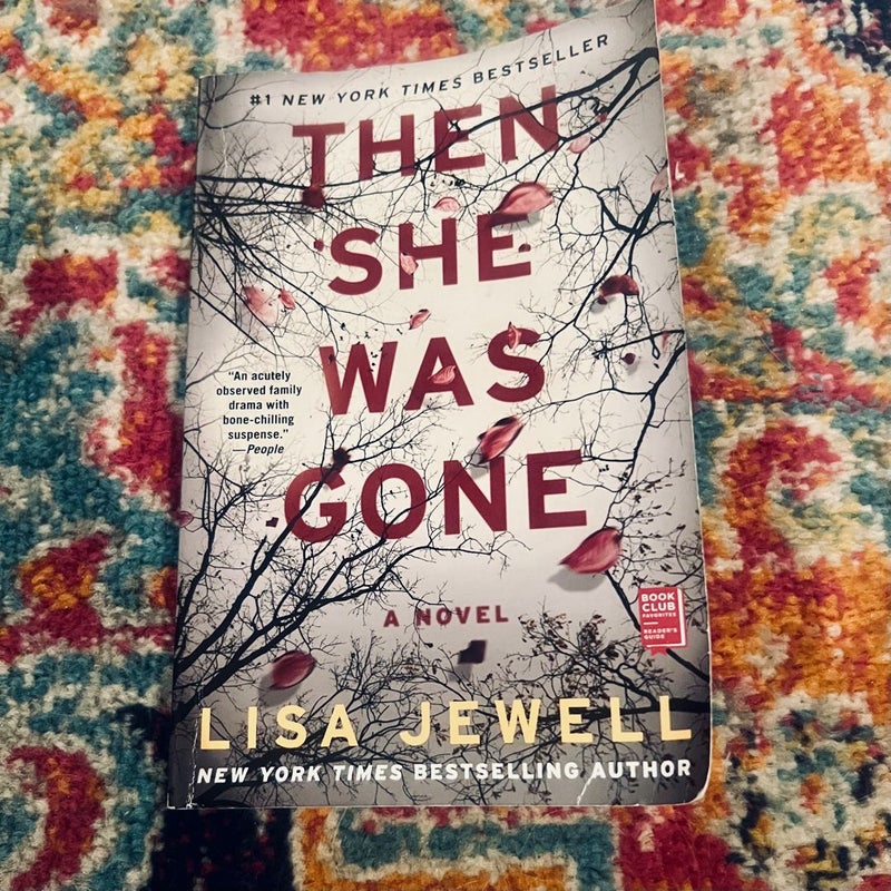 Then She Was Gone: A Novel - Trade Paperback By Jewell, Lisa Good