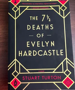 The 7½ Deaths of Evelyn Hardcastle