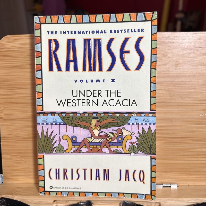 Ramses: under the Western Acacia - Volume V