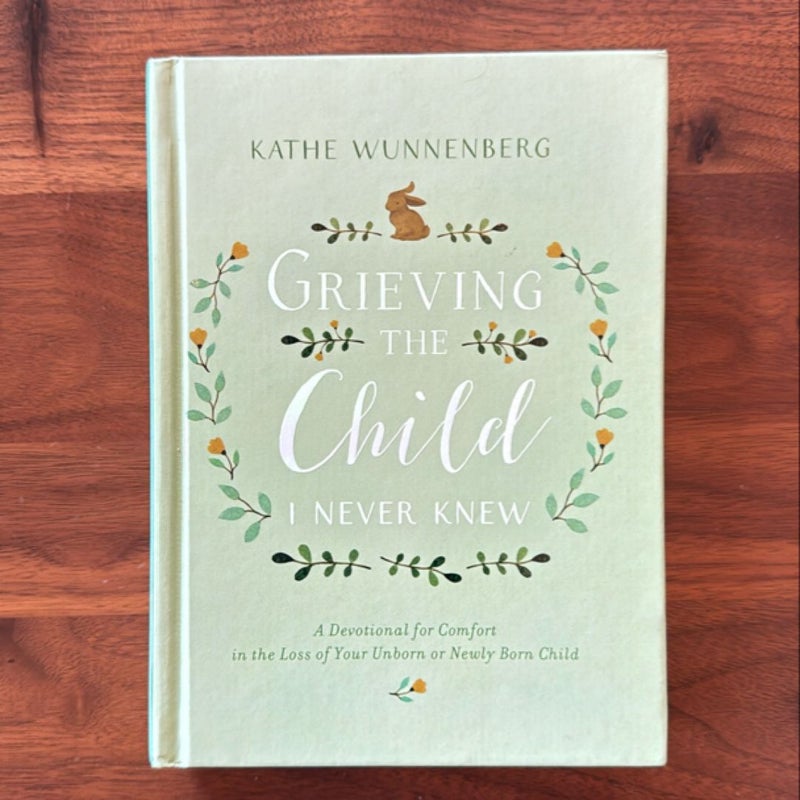 Grieving the Child I Never Knew