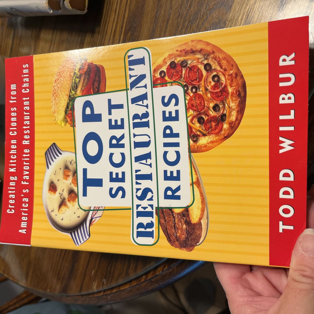 Top Secret Restaurant Recipes
