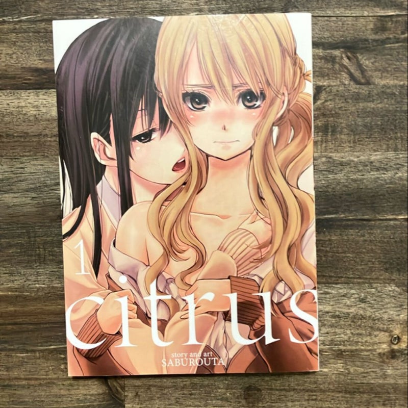 Citrus Vol. 1