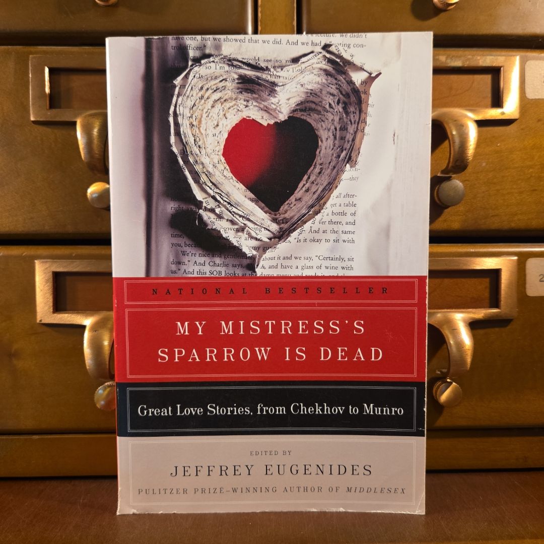 My Mistress's Sparrow Is Dead