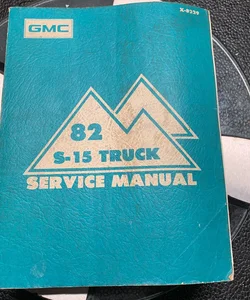 1982 GMC S-15 Truck service Manual