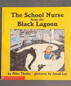 The School Nurse from the Black Lagoon
