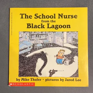 The School Nurse from the Black Lagoon