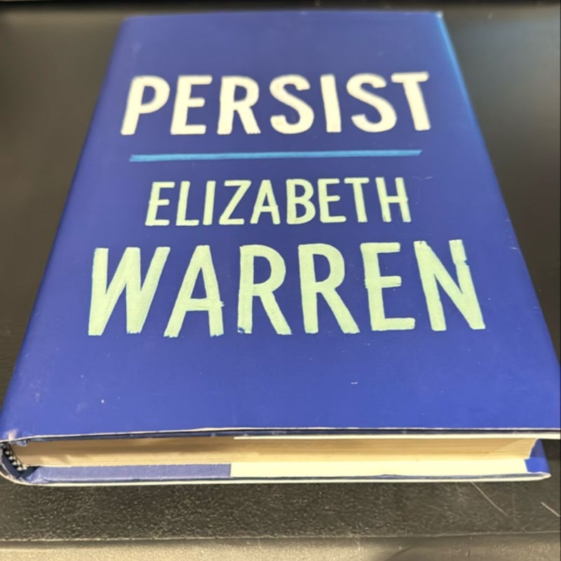 Persist