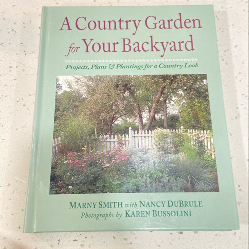 A Country Garden for Your Backyard