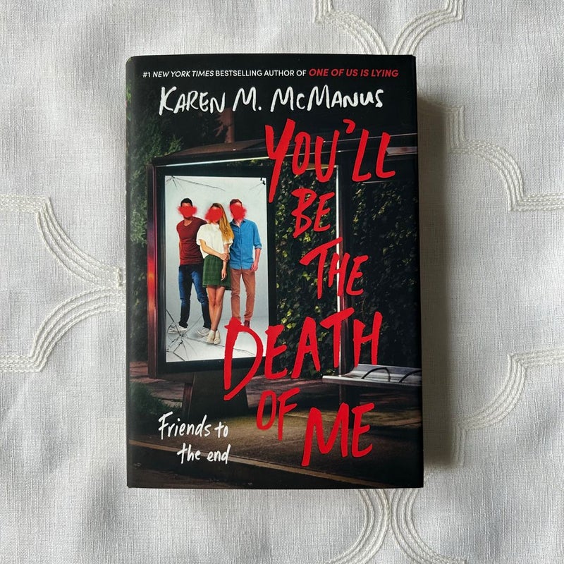 You'll Be the Death of Me