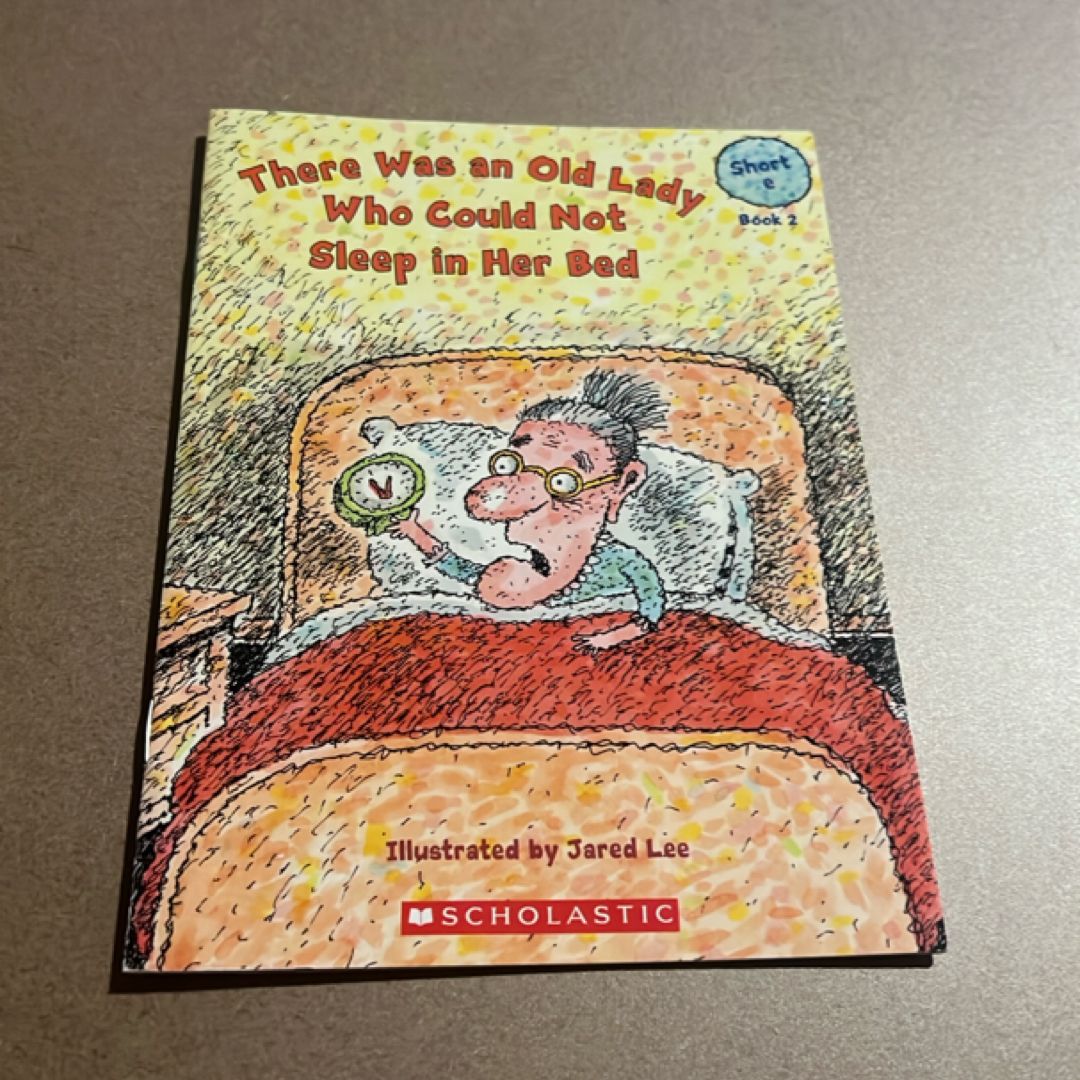 There Was An Old Lady Who Could Not Sleep In Her Bed