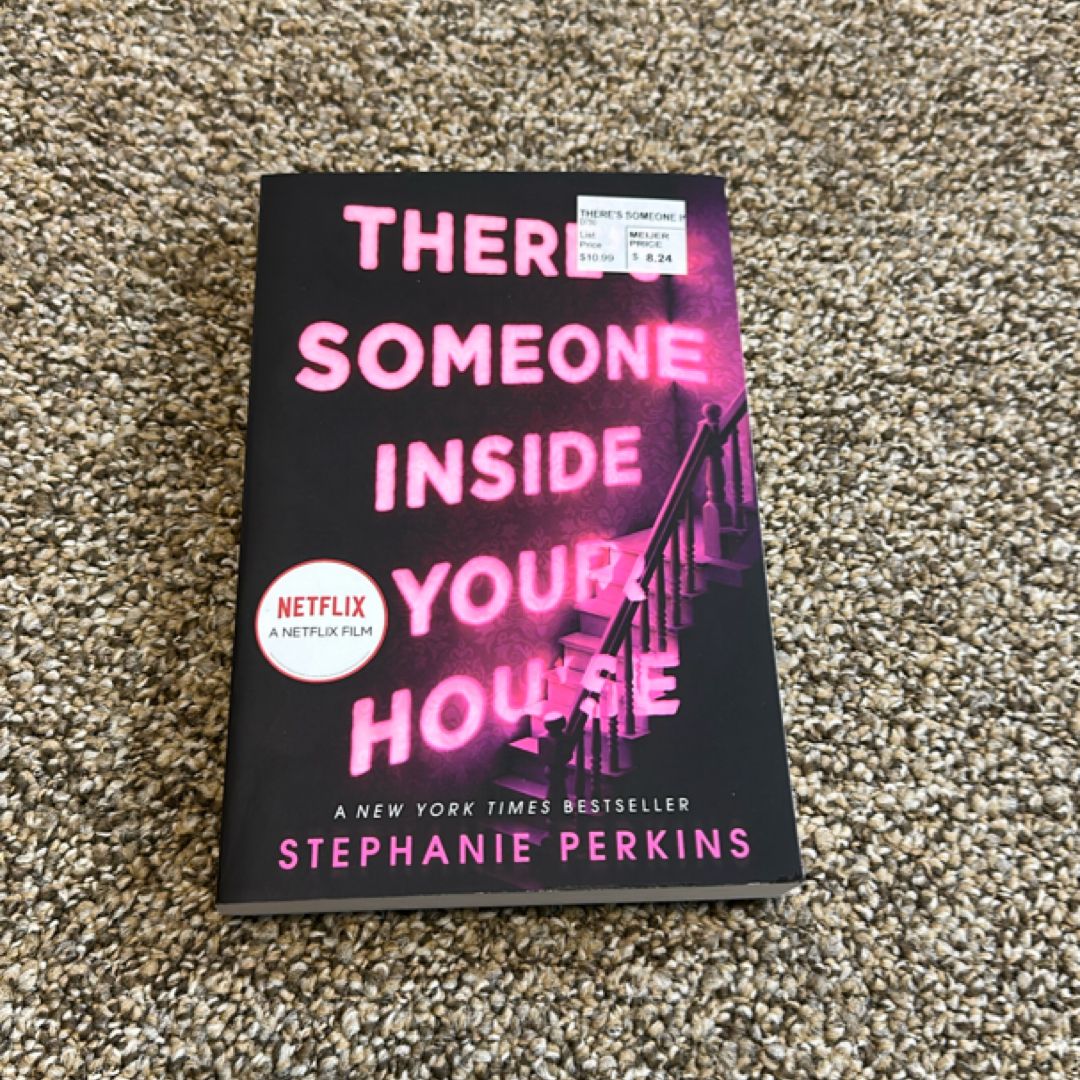 There's Someone Inside Your House