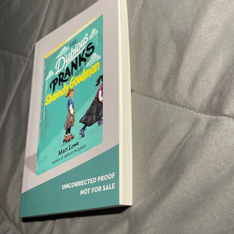 The Dubious Pranks of Shaindy Goodman ARC