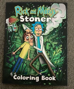 Rick and Morty Stoner Coloring Book