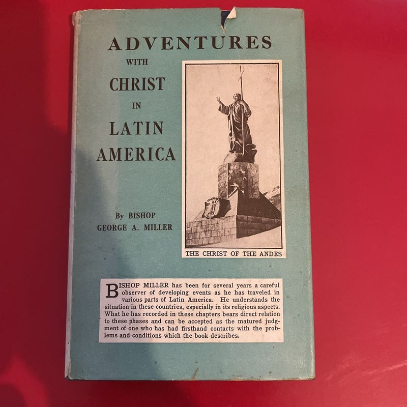 Adventures with Christ in Latin America 