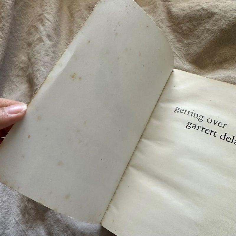 Getting Over Garrett Delaney (WILL BE GONE BY 8/24)