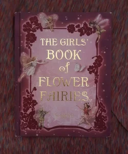 The Girl's Book Of Flower Fairies
