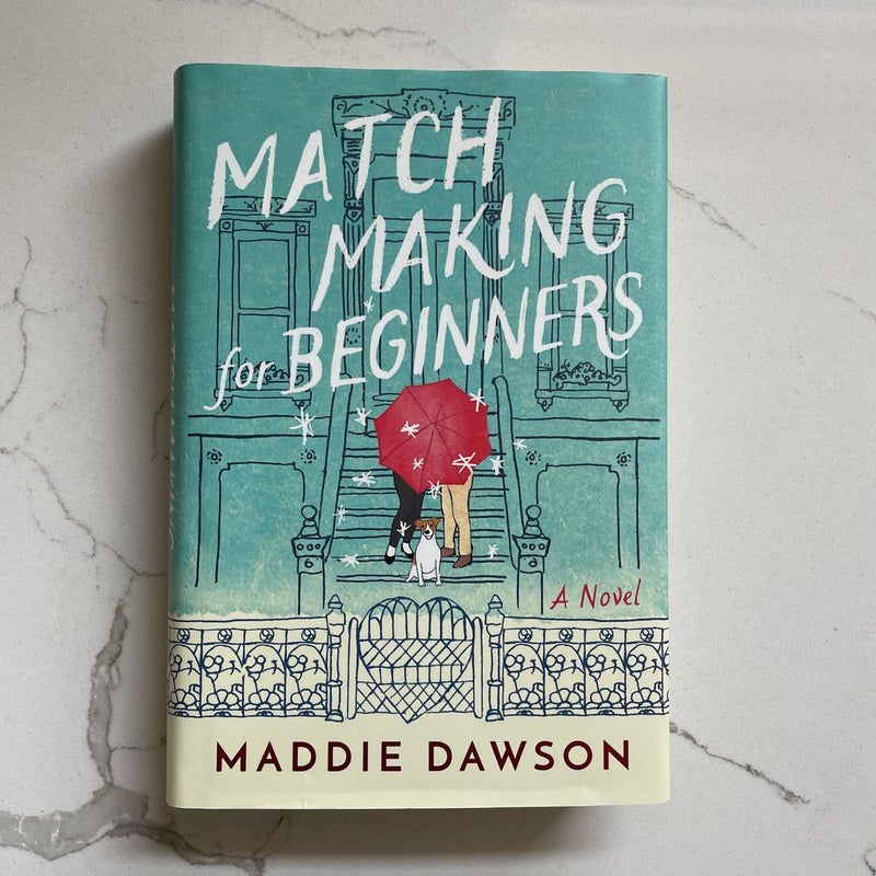 Matchmaking for Beginners (First Edition)