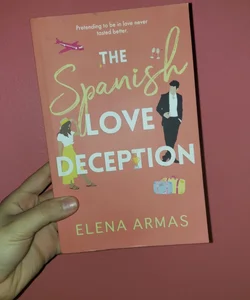 The Spanish Love Deception