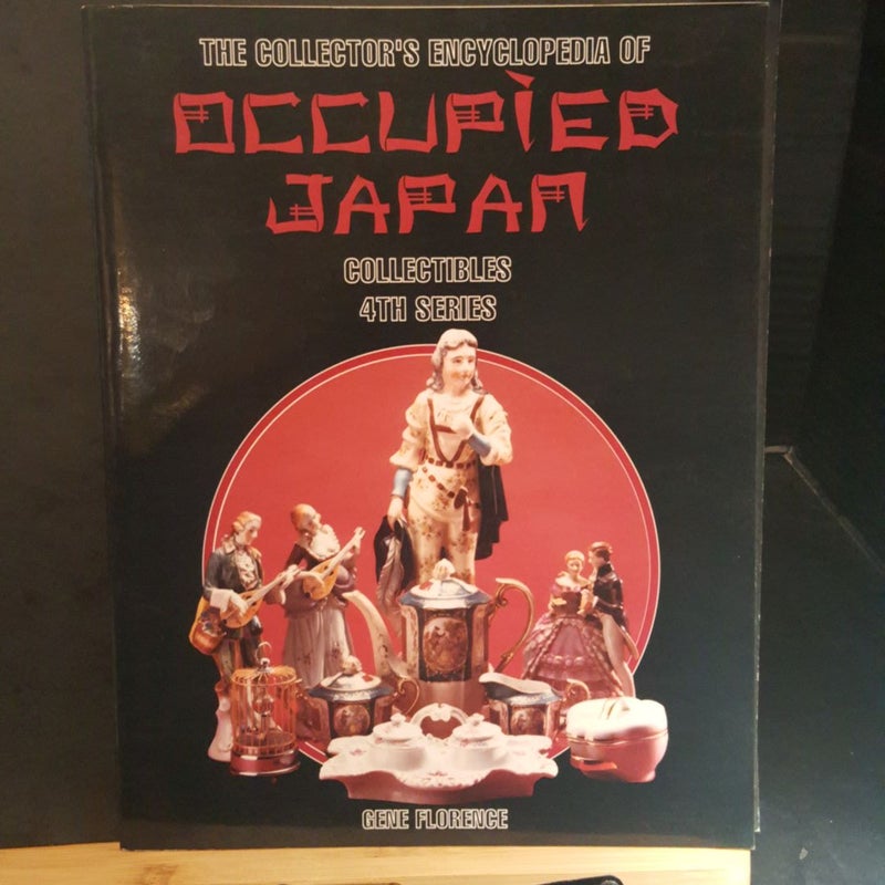Collector's Encyclopedia of Occupied Japan