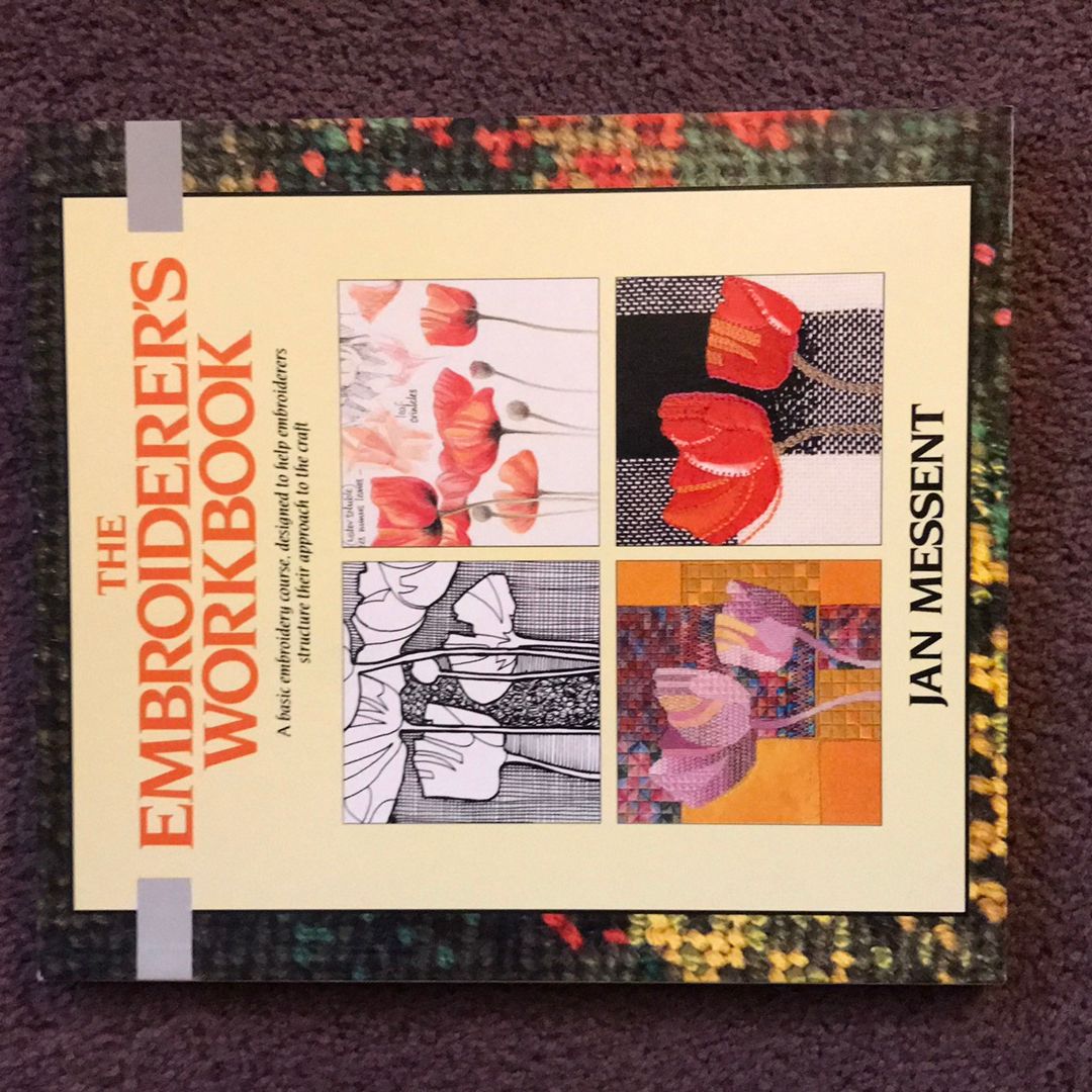 The Embroiderer's Workbook