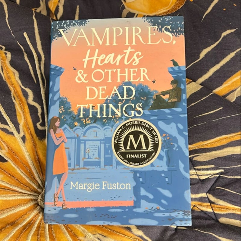 Vampires, Hearts and Other Dead Things