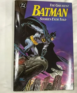 Greatest Batman Stories Ever Told HC