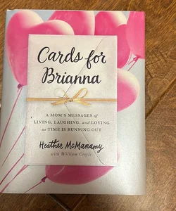 Cards for Brianna