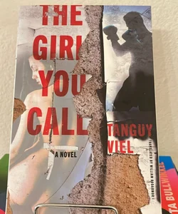 The Girl You Call