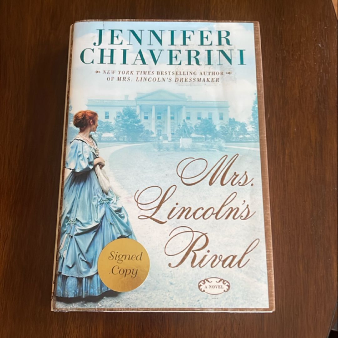 Mrs. Lincoln's Rival