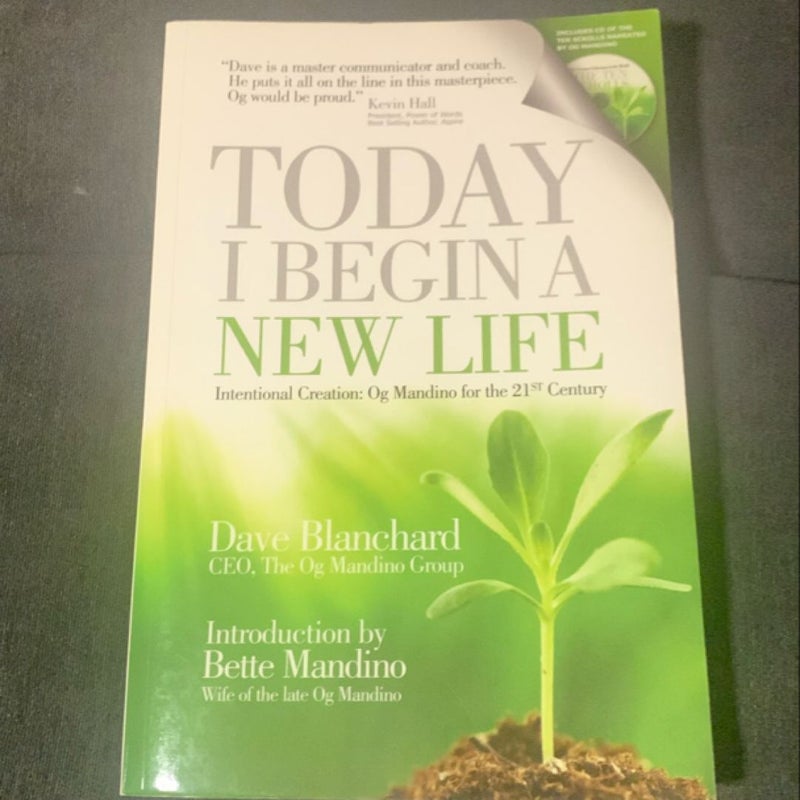 Today I Begin A New Life