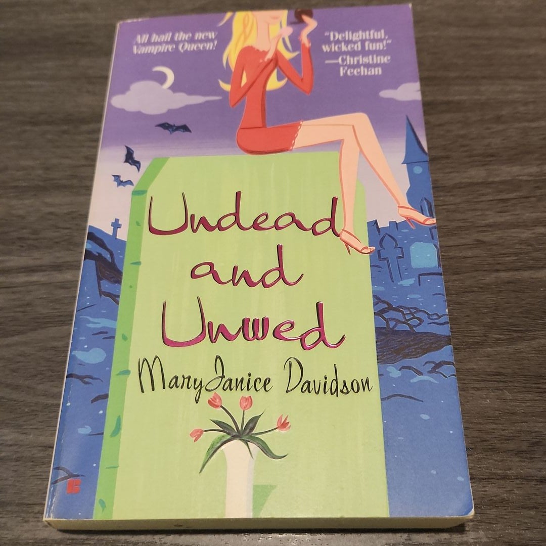 Undead and Unwed