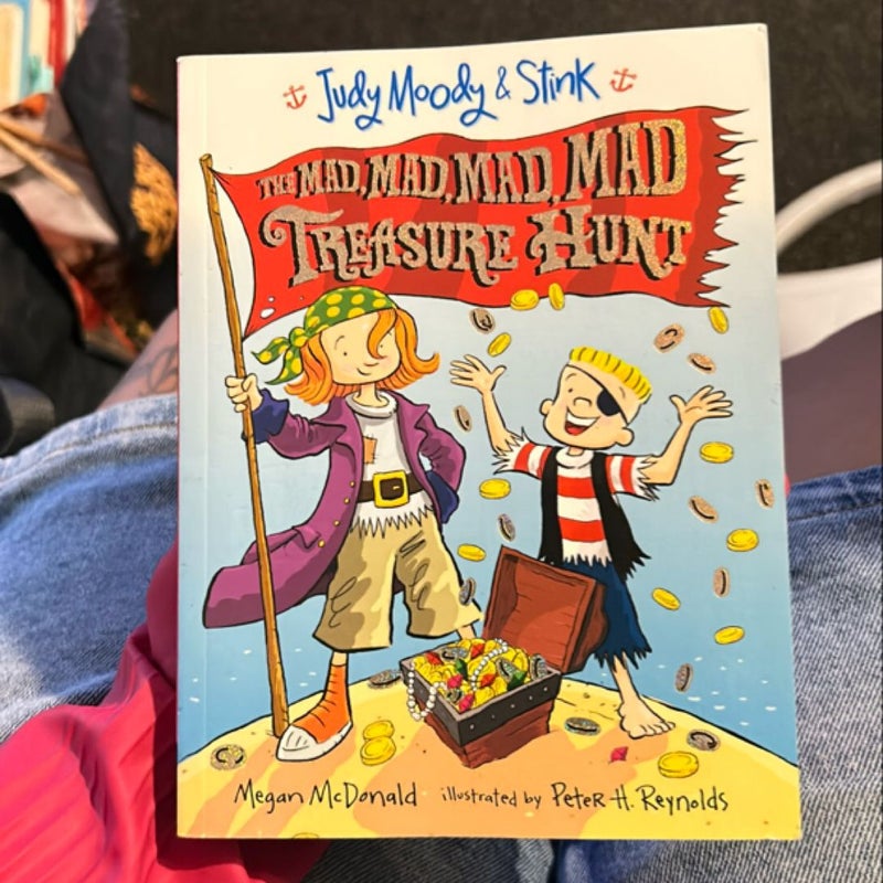 Judy Moody and Stink: the Mad, Mad, Mad, Mad Treasure Hunt