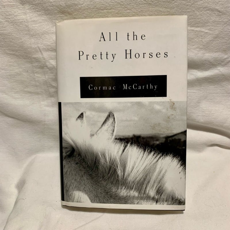 All the Pretty Horses (1st/15th)