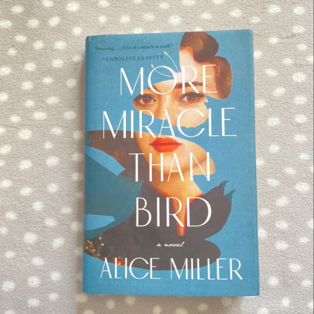 More Miracle Than Bird