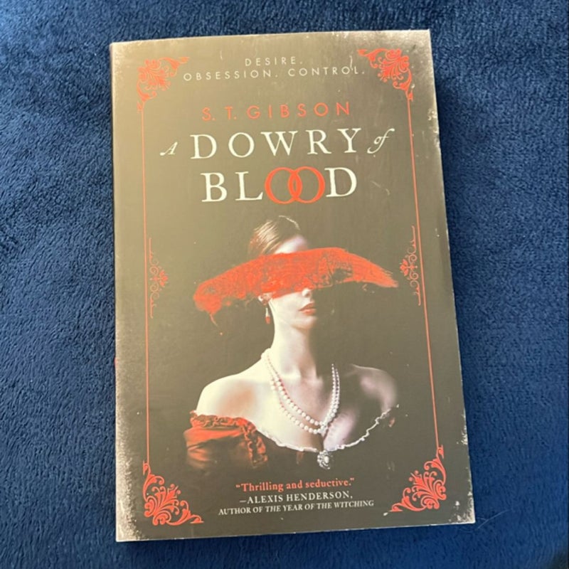 A Dowry of Blood