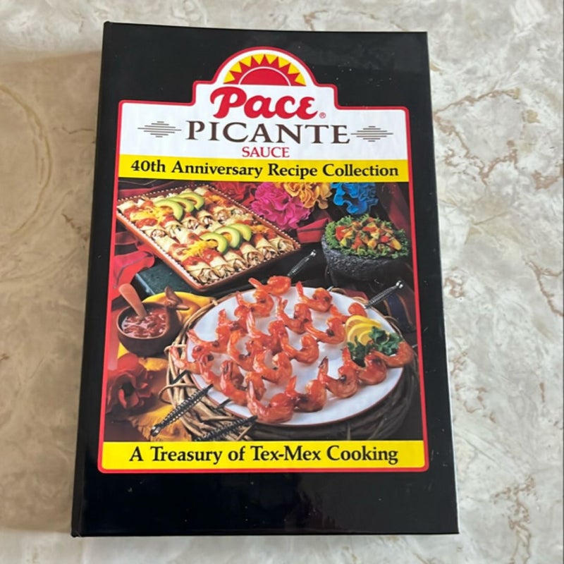 Pace Picante Sauce 40th Anniversary Recipe Collection