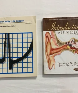 Textbook Of Advanced Cardiac Life Support & Introduction To Audiology (2) Books Total