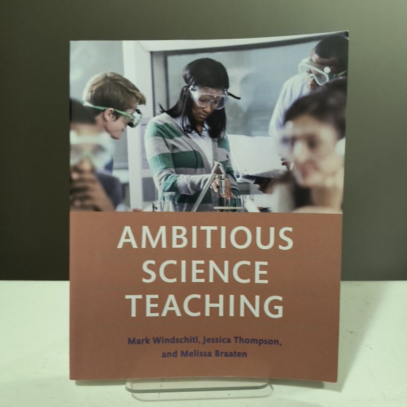 Ambitious Science Teaching