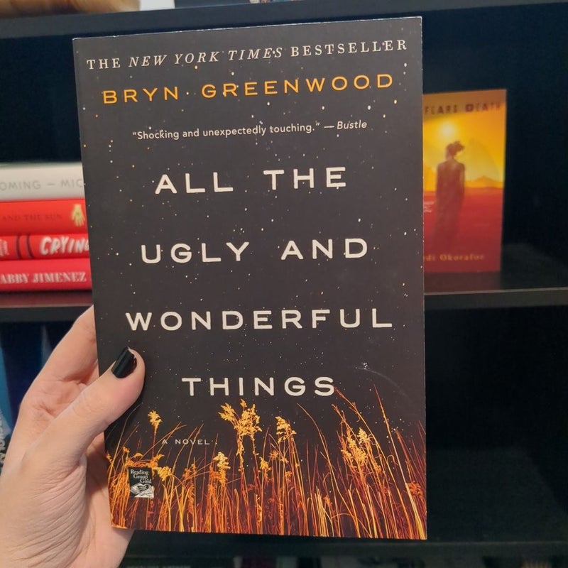 All the Ugly and Wonderful Things