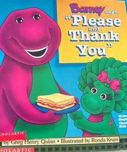 Barney Says "Please and Thank You"