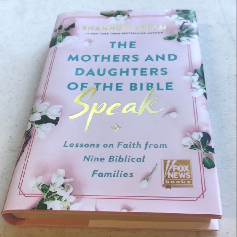 The Mothers and Daughters of the Bible Speak