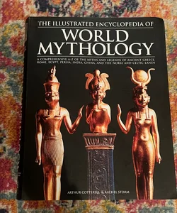 The Illustrated Encyclopedia Of World Mythology VG