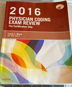 2016 Physician Coding Exam Review