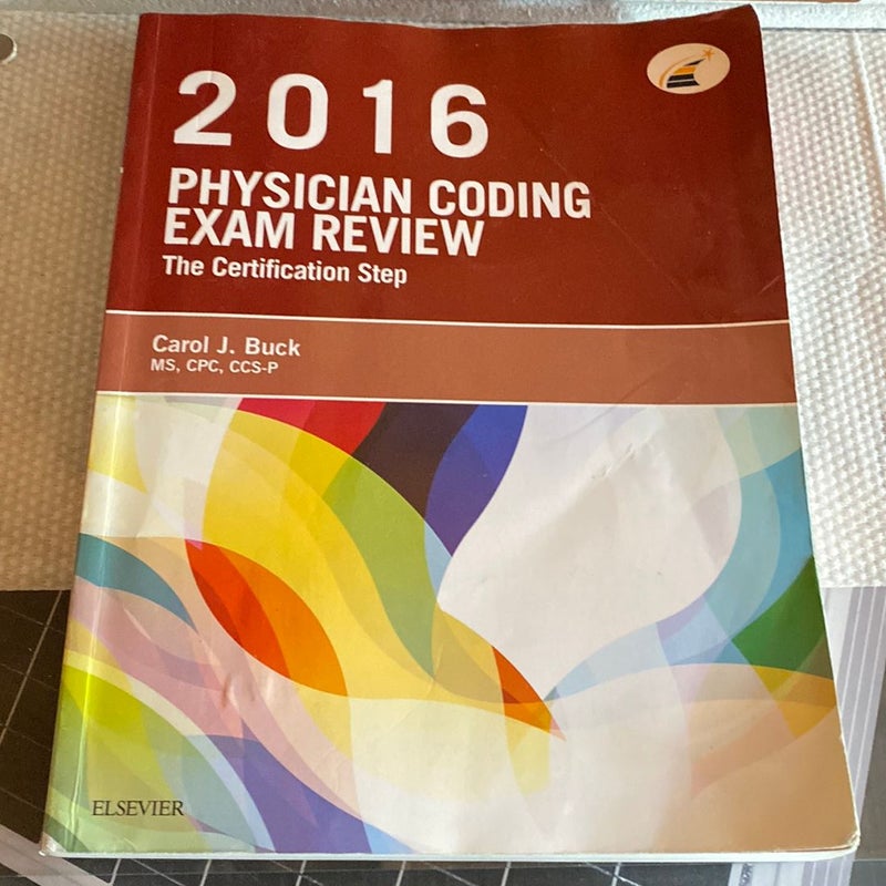2016 Physician Coding Exam Review