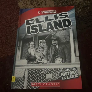 Ellis Island (Cornerstones of Freedom: Third Series)