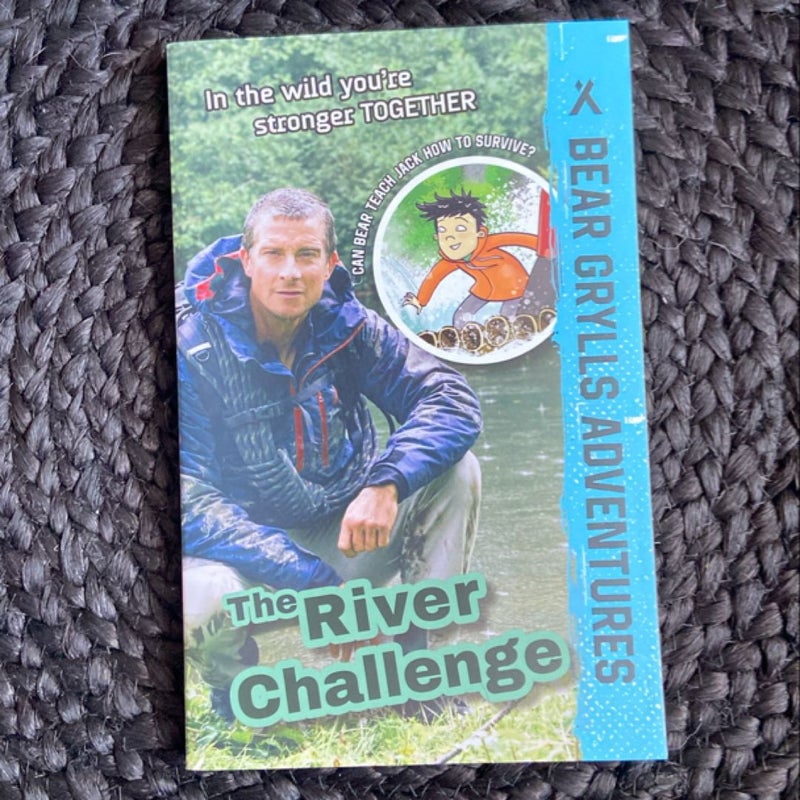 A Bear Grylls Adventure 5: the River Challenge