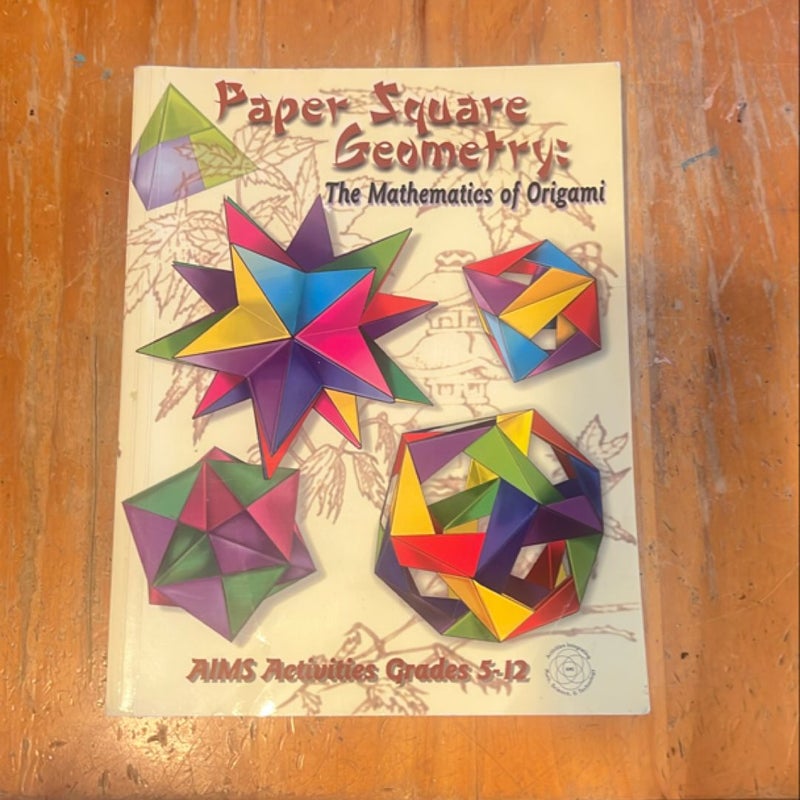 Paper Square Geometry 