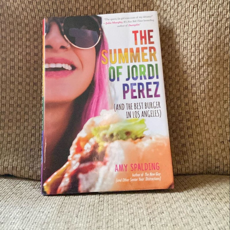 The Summer of Jordi Perez (and the Best Burger in Los Angeles)