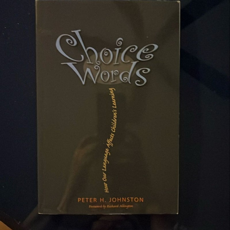 Choice Words